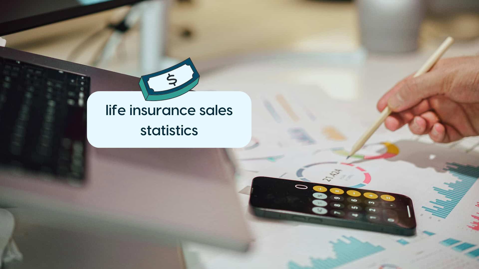 Life Insurance Sales Statistics Analysis Person analyzing life insurance sales data with calculator and charts.